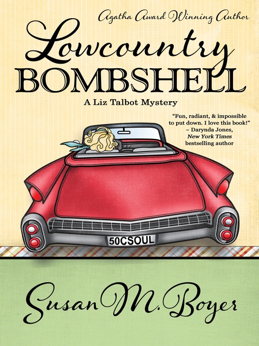 Title details for Lowcountry Bombshell by Susan M. Boyer - Wait list